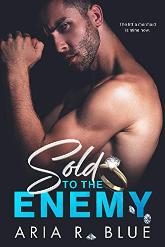 Sold to the Enemy: Ein Dark Romance arrangierte Ehe Mafia Roman. (Königreiche 2)