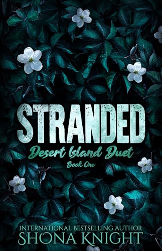 Stranded (Desert Island Duet Book 1)