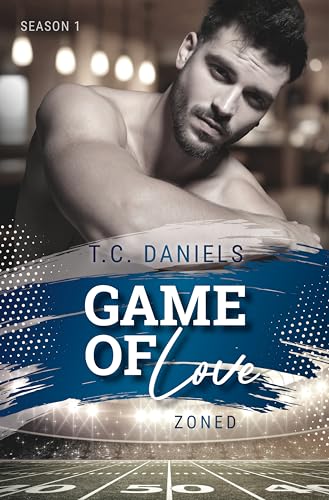 Game Of Love: Zoned (Game of Love - Season 1 2)