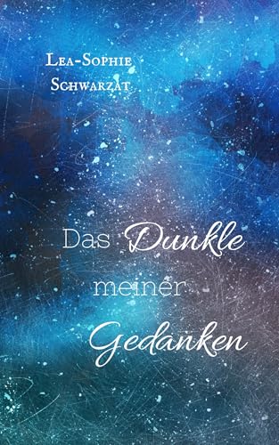Das Dunkle meiner Gedanken (Sternenmeer)