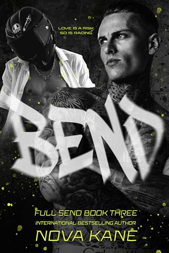 Bend (Full Send)