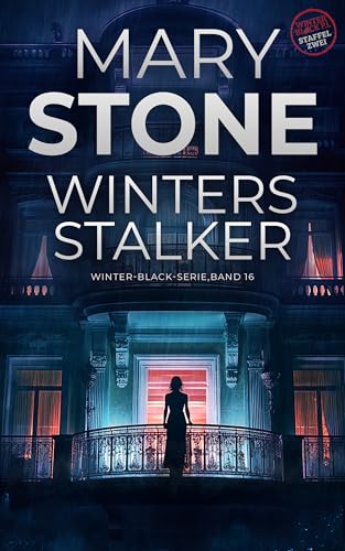 Winters Stalker: Winter-Black-Serie Staffel zwei