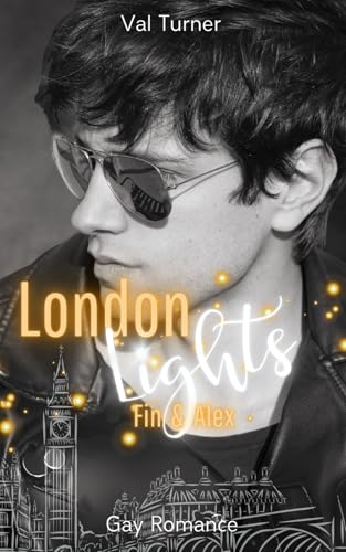 London Lights: Fin & Alex: Cozy Gay Romance