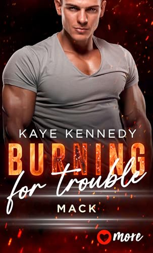 Burning for trouble (Burning for the Bravest 7)