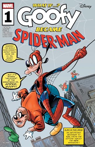 Marvel & Disney: What If…? Goofy Became Spider-Man (2025) #1 (Marvel & Disney: What If...? (2024))