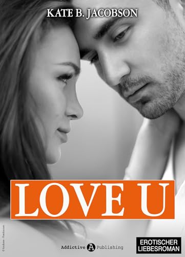 Love U - Liebe und Intrige in Hollywood - Band 2