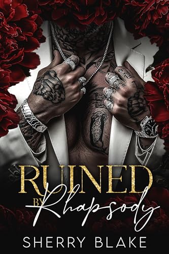 Ruined By Rhapsody: Kidnapping Enemies to Lovers Mafia Romance (Feretti Syndicate Book 3)