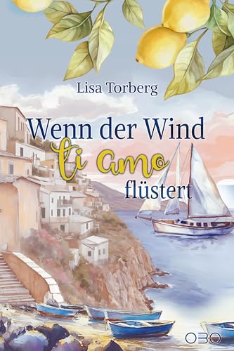 Wenn der Wind Ti Amo flüstert