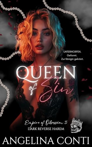 QUEEN of SIN: (Dark Mafia Reverse Harem) (Empire of Obsession 3)