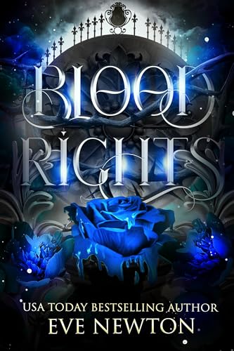 Blood Rights: Paranormaler Reverse Harem (Ewiger Abstieg 2)