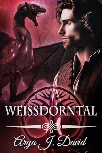 Weißdorntal (Der Unlichtwald-Pakt 6)