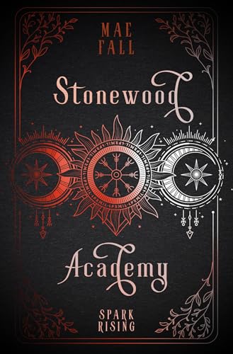 Stonewood Academy: Spark Rising