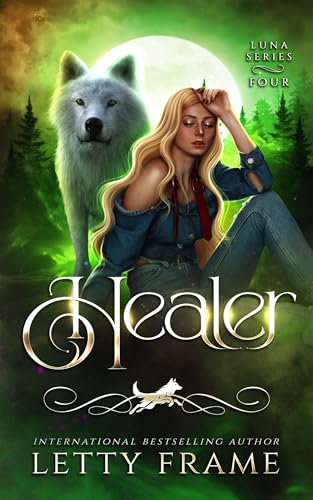 Healer: Eine paranormale Reverse-Harem-Romance mit Werwölfen und Vampiren (Die Luna-Reihe 4)