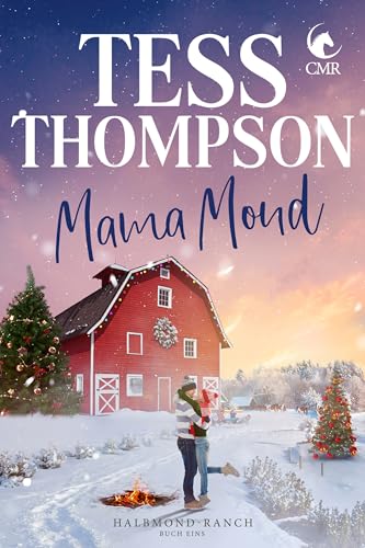 Mama Mond (HALBMOND-RANCH 1)