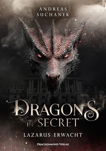 Dragons in Secret - Lazarus erwacht