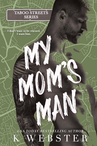 My Mom's Man (Taboo Streets)