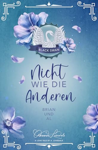 Nicht Wie Die Anderen: Brian und Al (Black Swan)