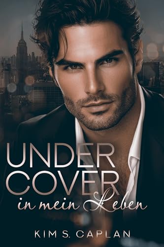 Undercover in mein Leben (Millionaires & Heartbreakers)