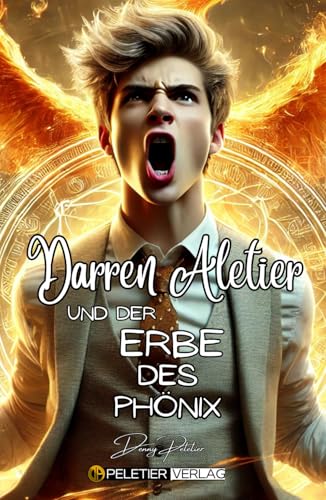 Darren Aletier und der Erbe des Phönix