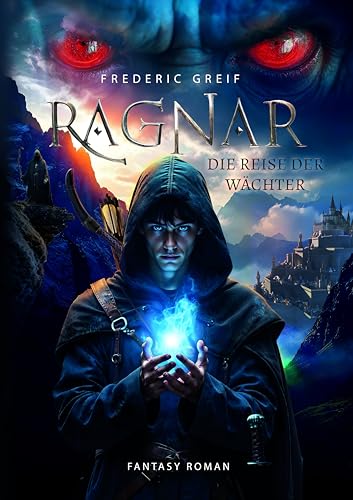 Ragnar- Die Reise der Wächter
