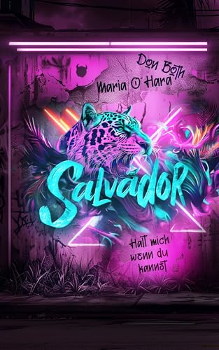 Salvador: Halt mich, wenn du kannst (Cazador 2)