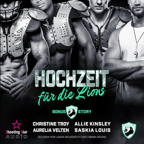 Eine Hochzeit für die Lions: San Antonio Lions, Band 10