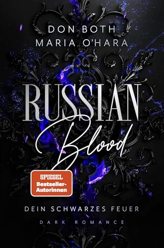 Russian Blood: Dein schwarzes Feuer