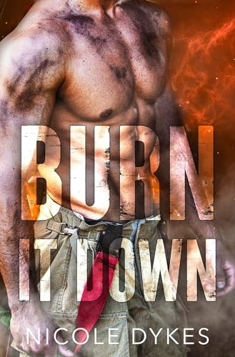 Burn It Down