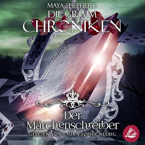 Der Märchenschreiber: Die Grimm-Chroniken, Band 22