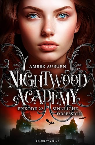 Nightwood Academy, Episode 22 - Sinnliche Obsession: Romantasy-Serie