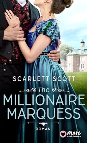 The Millionaire Marquess (Unexpected Lords 3)