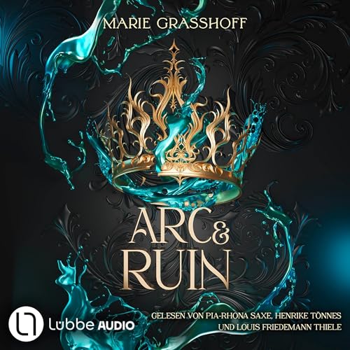 Arc & Ruin: Die Chaos Chroniken, Teil 2