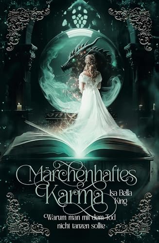Märchenhaftes Karma 2: Warum man mit dem Tod nicht tanzen sollte - Die Reise durch den Kaninchenbau geht weiter