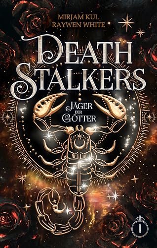 Deathstalkers - Jäger der Götter: Actionreiche Urban Fantasy - geheime Organisation mit knisternder Enemies-to-Lovers-Romanze | mit Farbschnitt-Garantie