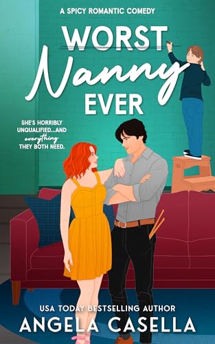 Worst Nanny Ever: A Spicy Romantic Comedy (Babes of Brewing - Spicy version Book 2)