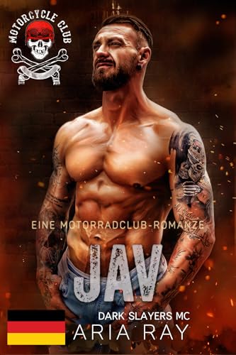 Jav (Dark Slayers MC Book 17): Eine Motorradclub-Romanze (Dark Slayers MC- Deutsch)