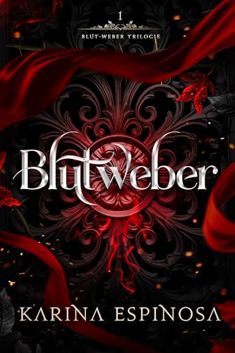Blutweber (Blut-Weber Trilogie 1)