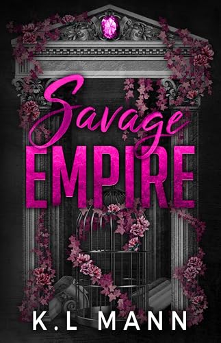 Savage Empire (The Moretti Empire Book 3)