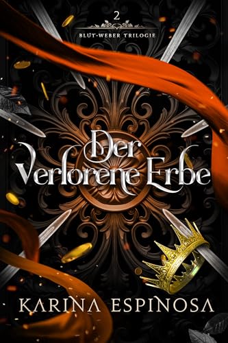 Der verlorene Erbe (Blut-Weber Trilogie 2)