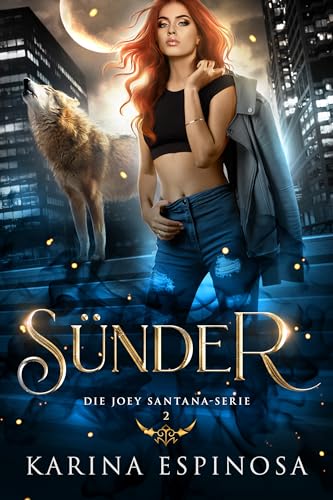 Sünder (Die Joey Santana-Serie 2)