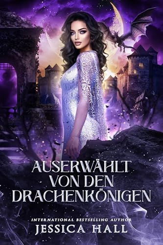 Auserwählt von den Drachenkönigen