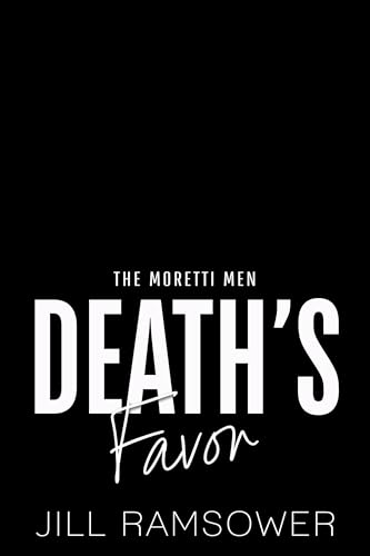 Death's Favor (The Moretti Men Book 2)