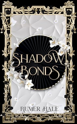 Shadow Bonds