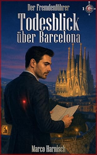 Todesblick über Barcelona (Der Fremdenführer 1)