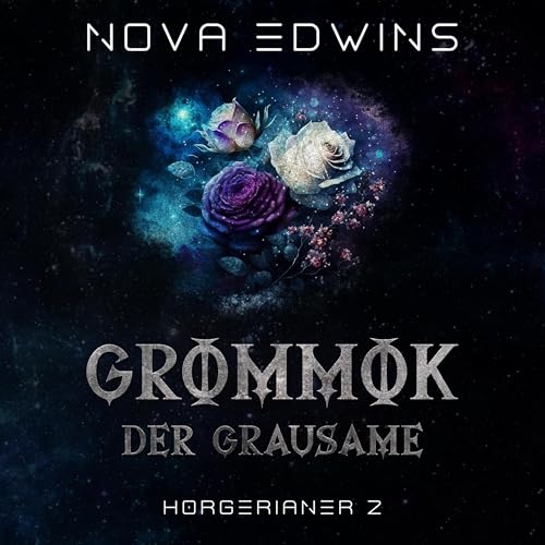 Grommok, der Grausame: Horgerianer, Band 2
