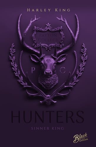 Hunters: Sinner King (Hunters-Reihe 2)