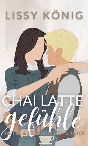 Chai-Latte-Gefühle: Marina und Chris: Kurze Enemies to Lovers Second Chance Liebesgeschichte mit Altersunterschied (Kaffee & Liebe auf den 1. Blick 4)