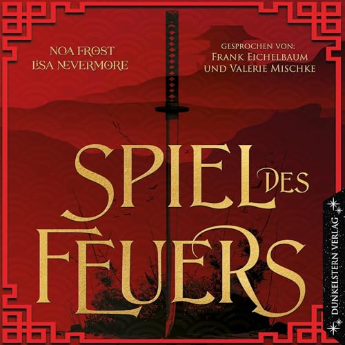 Die Legenden der Yokai - Spiel des Feuers: Band 1 der japanisch inspirierten High Fantasy Dilogie