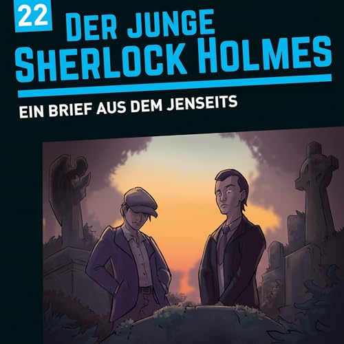 Ein Brief aus dem Jenseits: Der junge Sherlock Holmes, Folge 22