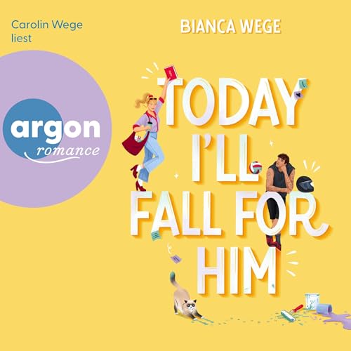 Today I'll fall for him: Today-Reihe, Band 3